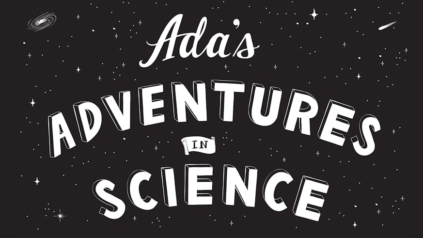 Ada's Adventures in Science