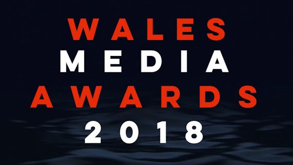 Wales Media Awards 2018