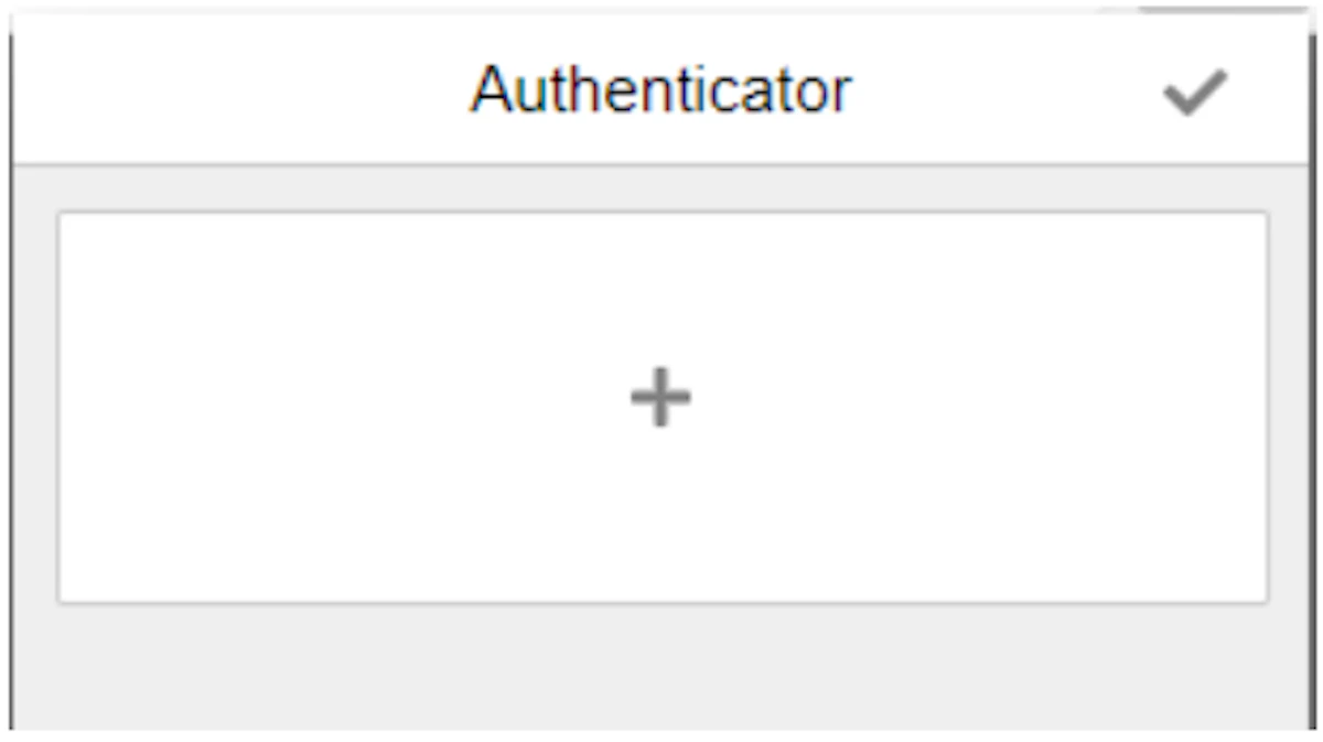 Screenshot of the Authenticator add-on window showing the plus icon