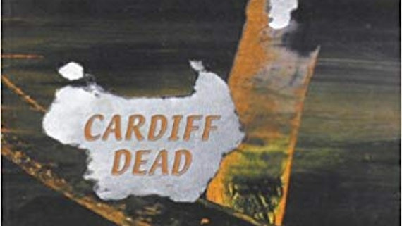 Cardiff Dead by John Williams