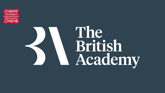 Cardiff University/The British Academy