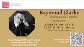Poster for Raymond Clarke Concert 7pm 17/10/23 at Cardiff University Concert Hall