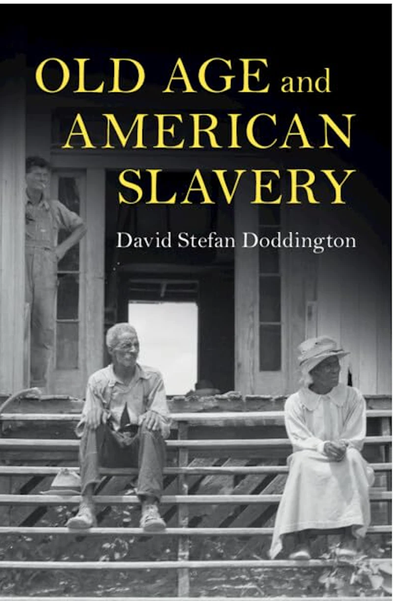 A scan of a book titled Old Age and American Slavery