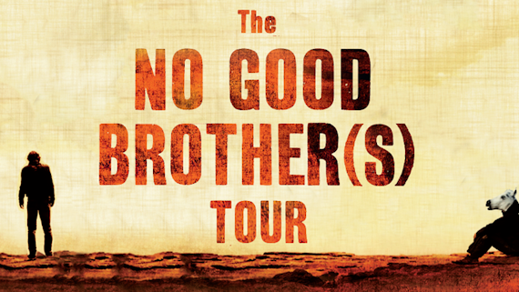 The No Good Brothers tour poster
