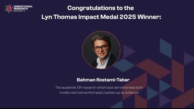 Professor Bahman Rostami-Tabar awarded prestigious Lyn Thomas Impact Medal 2025 