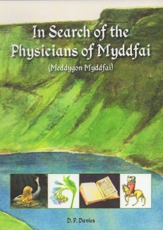 In search of the Physicians of Myddfai