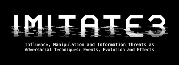 Black and white logo for IMITATE3 programme with the full name, Influence, Manipulation and Information threats as Adversarial Techniques: Events, Evolution and Effects.