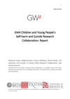GW4 Children and Young People's Self-harm and Suicide Research Collaboration Report